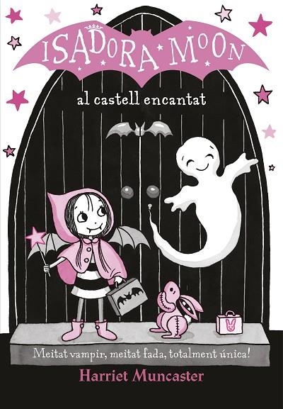 ISADORA MOON AL CASTELL ENCANTAT (CAT) | 9788420487465 | Muncaster, Harriet