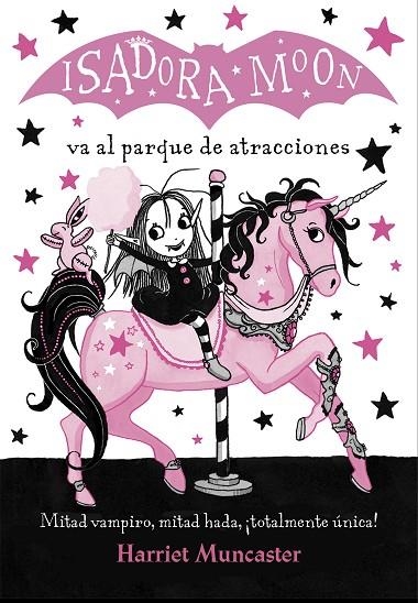 ISADORA MOON VA AL PARQUE DE ATRACCIONES | 9788420486918 | Muncaster, Harriet