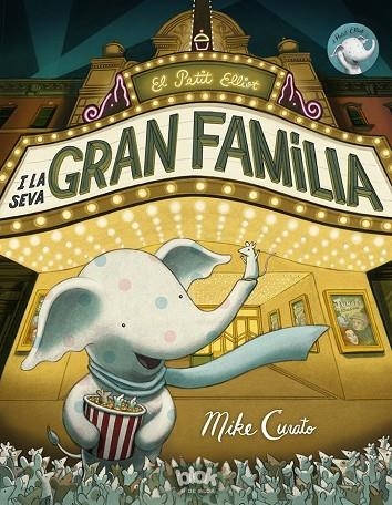 PETIT ELLIOT I LA SEVA GRAN FAMILIA, EL | 9788416075959 | Curato, Mike