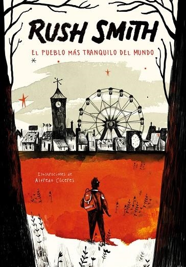 PUEBLO MAS TRANQUILO DEL MUNDO, EL | 9788420485935 | Smith, Rush