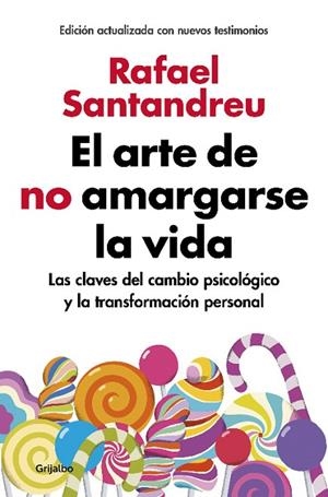 ARTE DE NO AMARGARSE LA VIDA (ED.AMPLIAD | 9788425355868 | Santandreu, Rafael