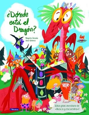 DONDE ESTA EL DRAGON? | 9788448849436 | Ronda, Magela;Gómez, Ana