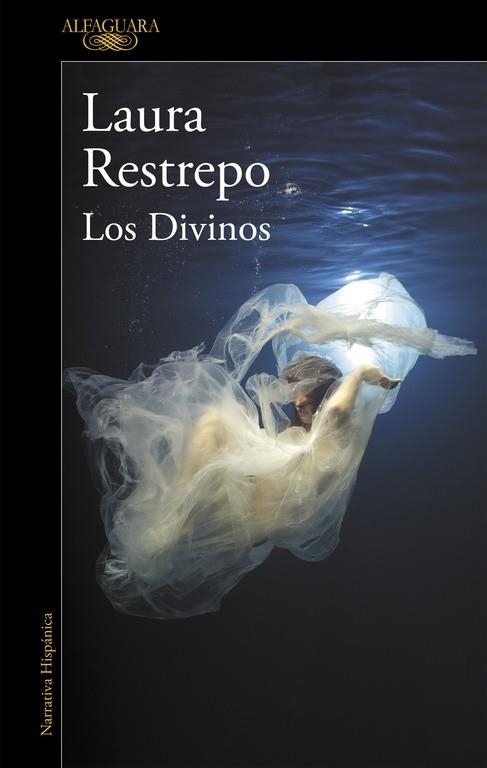 DIVINOS, LOS | 9788420432687 | Restrepo, Laura