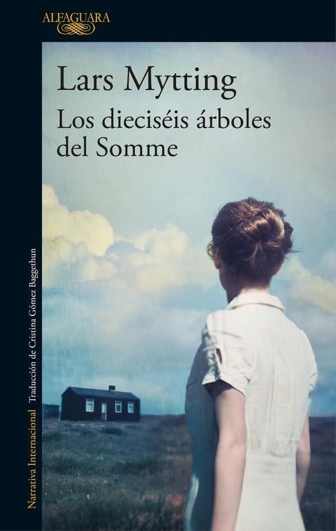 DIECISEIS ARBOLES DEL SOMME, LOS | 9788420425627 | Mytting, Lars