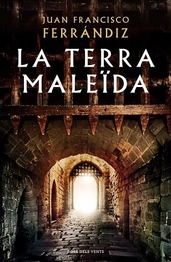 TERRA MALEIDA, LA | 9788416930555 | Ferrándiz, Juan Francisco