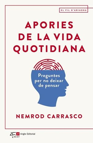 APORIES DE LA VIDA QUOTIDIANA | 9788415307938 | Carrasco Nicola, Nemrod