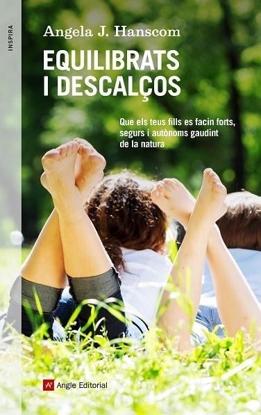 EQUILIBRATS I DESCALÇOS | 9788417214128 | J. Hanscom, Angela