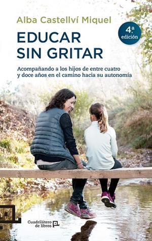 EDUCAR SIN GRITAR | 9788416012718 | Castellví Miquel, Alba