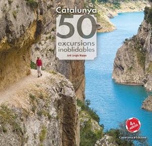 CATALUNYA 50 EXCURSIONS INOBLIDABLES | 9788490346822 | Longás Mayayo, Jordi