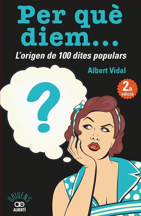 PER QUÈ DIEM? | 9788472461536 | Vidal García, Albert