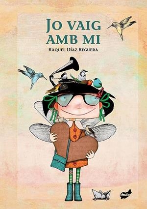 JO VAIG AMB MI | 9788416817177 | RAQUEL DÍAZ REGUERA