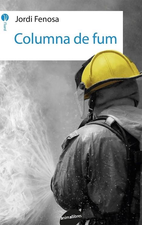 COLUMNA DE FUM | 9788416844692 | Fenosa Tatay, Jordi