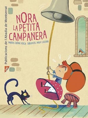 NORA, LA PETITA CAMPANERA | 9788498839548 | Roca Costa, Maria Carme