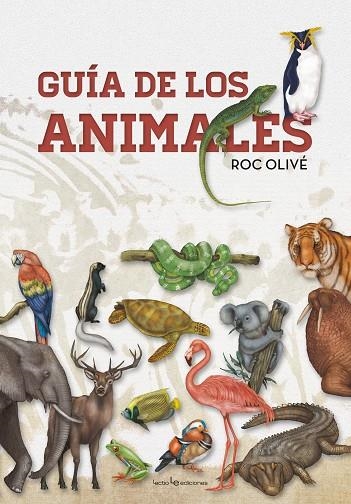 GUÍA DE ANIMALES | 9788416918294 | Olivé Pous, Roc