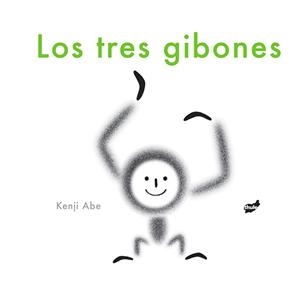LOS TRES GIBONES | 9788416817245 | Abe, Kenji