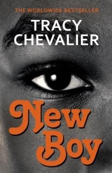 NEW BOY: OTHELLO RETOLD | 9781784700249 | TRACY CHEVALIER