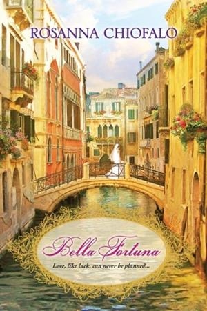 BELLA FORTUNA | 9781496716385 | ROSANNA CHIOFALO