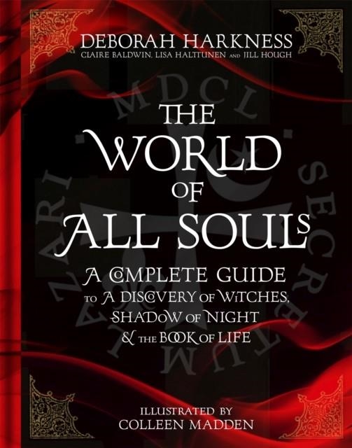 THE WORLD OF ALL SOULS | 9781472237637 | DEBORAH HARKNESS