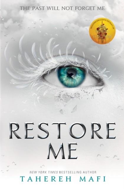 RESTORE ME (BOOK 4) | 9781405291781 | TAHEREH MAFI