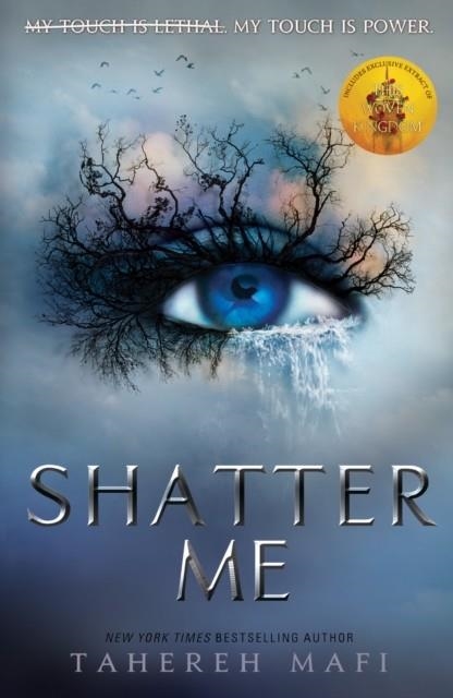 SHATTER ME (BOOK 1): TIKTOK MADE ME BUY IT! | 9781405291750 | TAHEREH MAFI