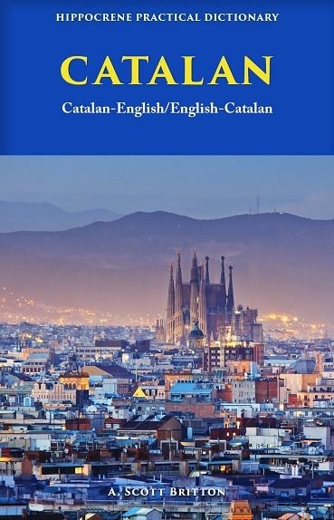 CATALAN-ENGLISH-ENGLISH-CATALAN PRACTICAL DICTION | 9780781813686 | A SCOTT BRITTON