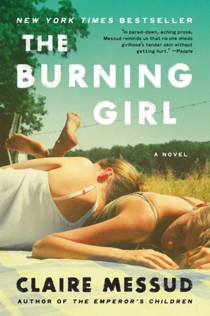 THE BURNING GIRL | 9780393356052 | CLAIRE MESSUD