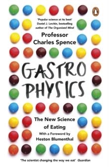 GASTROPHYSICS | 9780241977743 | CHARLES SPENCE