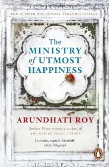 THE MINISTRY OF UTMOST HAPPINESS | 9780241980767 | ARUNDHATI ROY