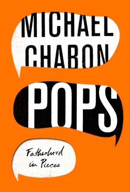 POPS: FATHERHOOD IN PIECES | 9780008286293 | MICHAEL CHABON