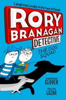 RORY BRANAGAN DETECTIVE | 9780008265861 | ANDREW CLOVER