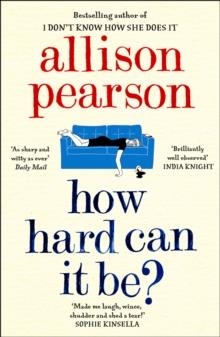 HOW HARD CAN IT BE? | 9780008150556 | ALLISON PEARSON