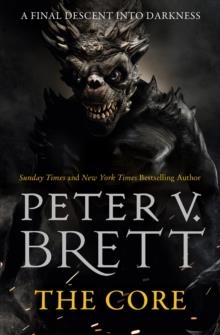 THE DEMON CYCLE (5) — THE CORE | 9780007425730 | PETER V BRETT