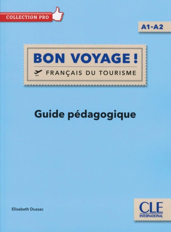 BON VOYAGUE!-A1/A2-G PÉD | 9782090386813 | ELISABETH DUSSAC