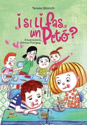 I SI LI FAS UN PETÓ? | 9788448945930 | Blanch, Teresa