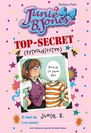 TOP-SECRET (PRIVADÍSSIM): EL DIARI DE JUNIE B. (I TEU TAMBÉ!) | 9788499066936 | Park, Barbara