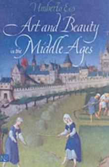 ART AND BEAUTY IN THE MIDDLE AGES | 9780300093049 | UMBERTO ECO