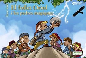 EL FOLLET ORIOL I LES PEDRES MÀGIQUES | 9788448942007 | ÒSCAR SARDÀ