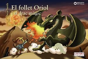 EL FOLLET ORIOL I EL DRAC MÀGIC | 9788448946500 | ÒSCAR SARDÀ