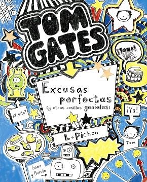 CAST2 TOM GATES: EXCUSAS PERFECTAS (Y OTRAS COSILLAS GENIALES) | 9788421687659 | Pichon, Liz
