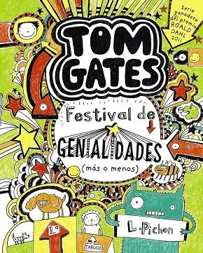 CAST3 TOM GATES: FESTIVAL DE GENIALIDADES (MÁS O MENOS) | 9788421688144 | Pichon, Liz