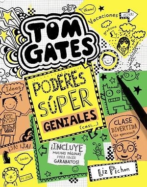 CAST10 TOM GATES: PODERES SÚPER GENIALES (CASI...) | 9788469606698 | Pichon, Liz