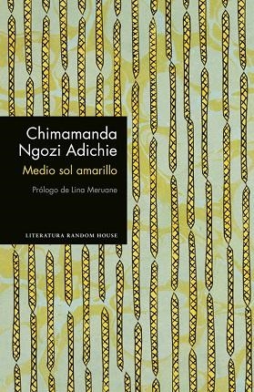 MEDIO SOL AMARILLO (EDICIÓN ESPECIAL LIMITADA) | 9788439732952 | Ngozi Adichie, Chimamanda