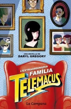 L EXTRAORDINÀRIA FAMÍLIA TELEMACUS | 9788416863372 | GREGORY DARYL