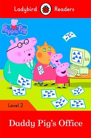 PEPPA PIG: DADDY PIG'S OFFICE-LADYBIRD READERS LEVEL 2 | 9780241298145 | Team Ladybird Readers