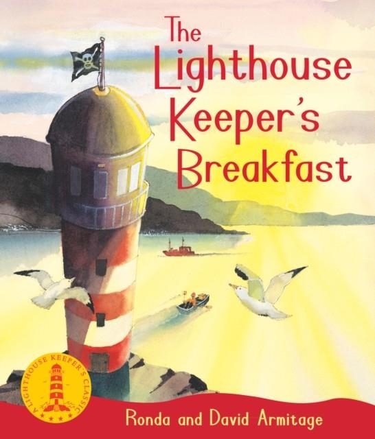 THE LIGHTHOUSE KEEPER'S BREAKFAST | 9781407144382 | RONDA ARMITAGE