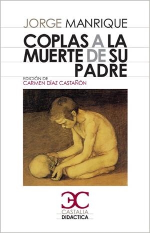 COPLAS A LA MUERTE DE SU PADRE | 9788497403795 | Manrique, Jorge