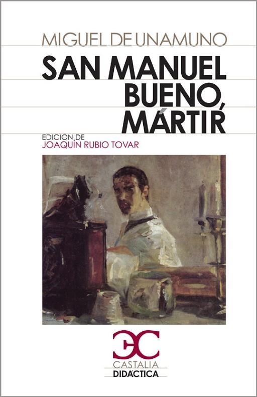 SAN MANUEL BUENO MÁRTIR | 9788497403962 | Unamuno, Miguel, de