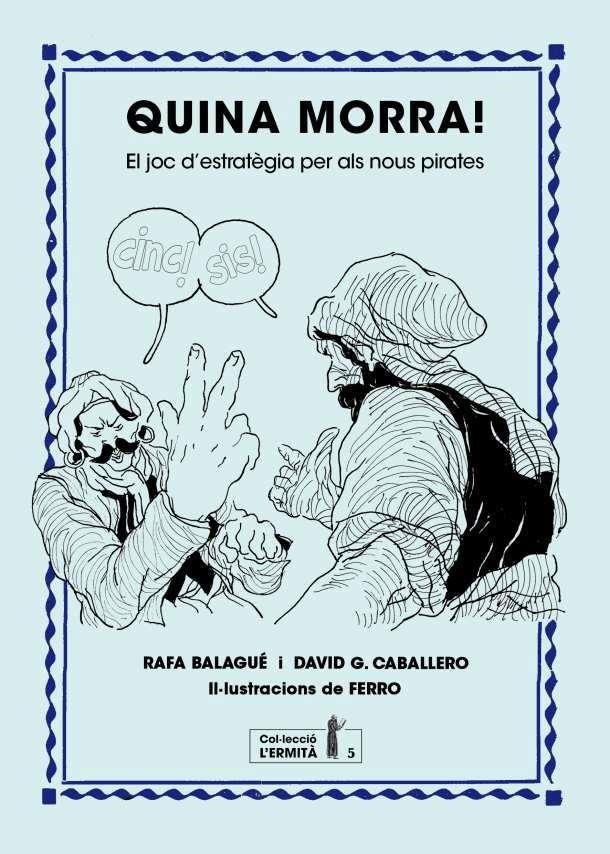 QUINA MORRA | 9788494447358 | R. BALAGUÉ / D. G. CABALLERO
