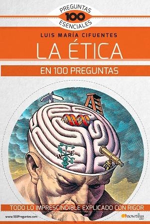 ÉTICA EN 100 PREGUNTAS | 9788499679136 | Cifuentes Péres, Luis María