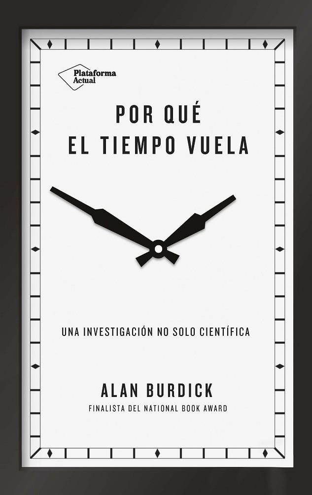 POR QUÉ EL TIEMPO VUELA | 9788417114657 | Burdick, Alan